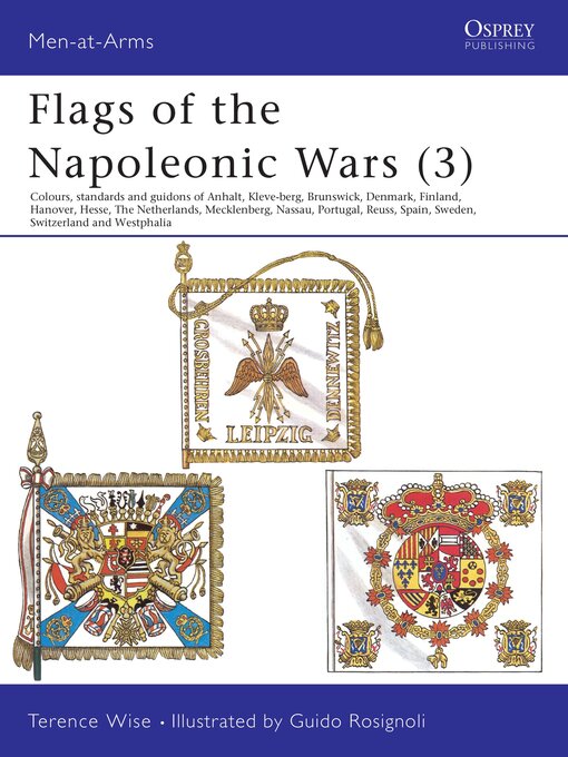 Title details for Flags of the Napoleonic Wars (3) by Terence Wise - Available